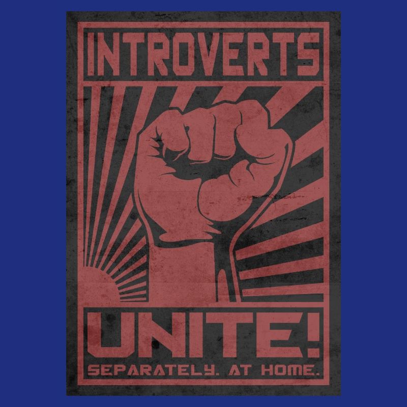 Introverts! Unite.