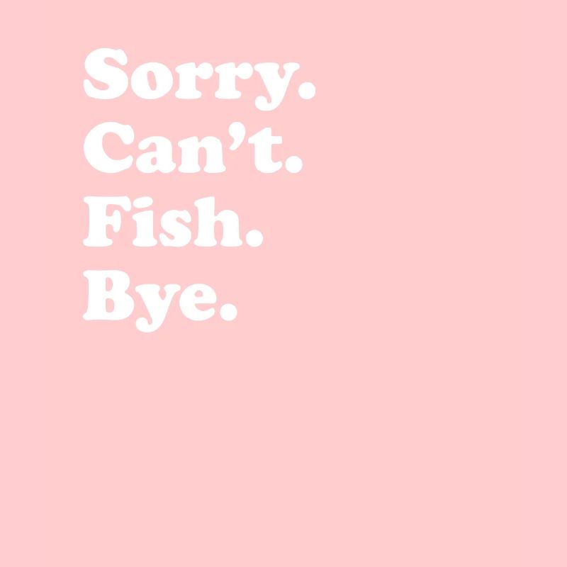 Sorry, can't say goodbye - fish