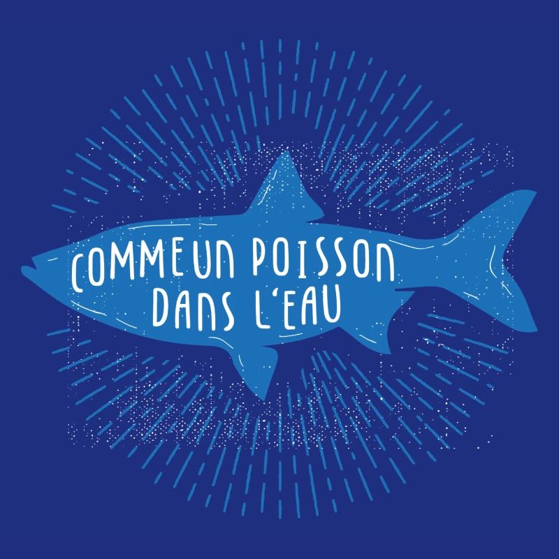 Comme un poisson dans l'eau !
