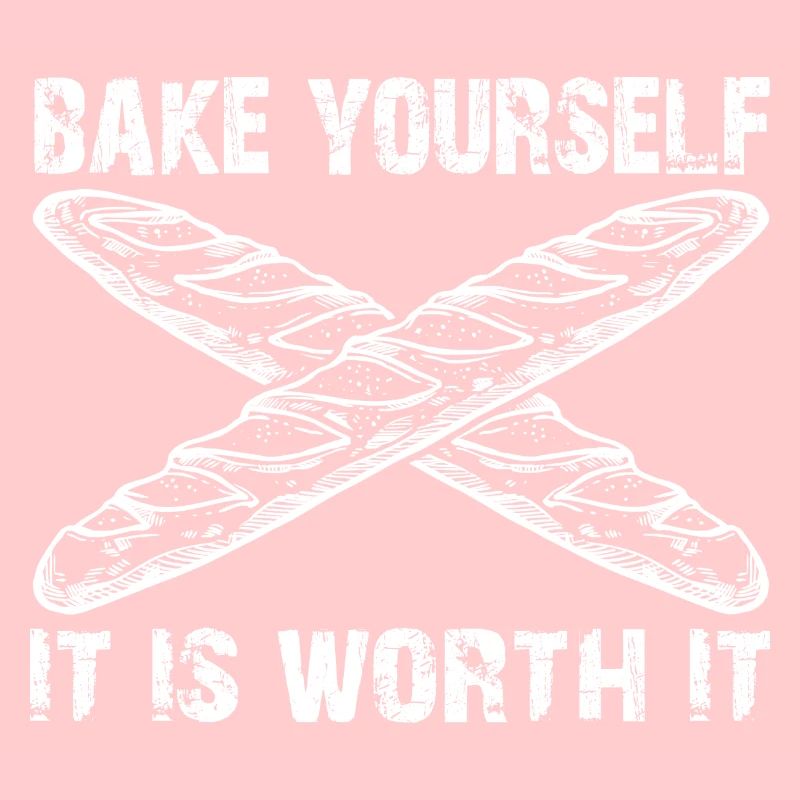 It's worth baking yourself