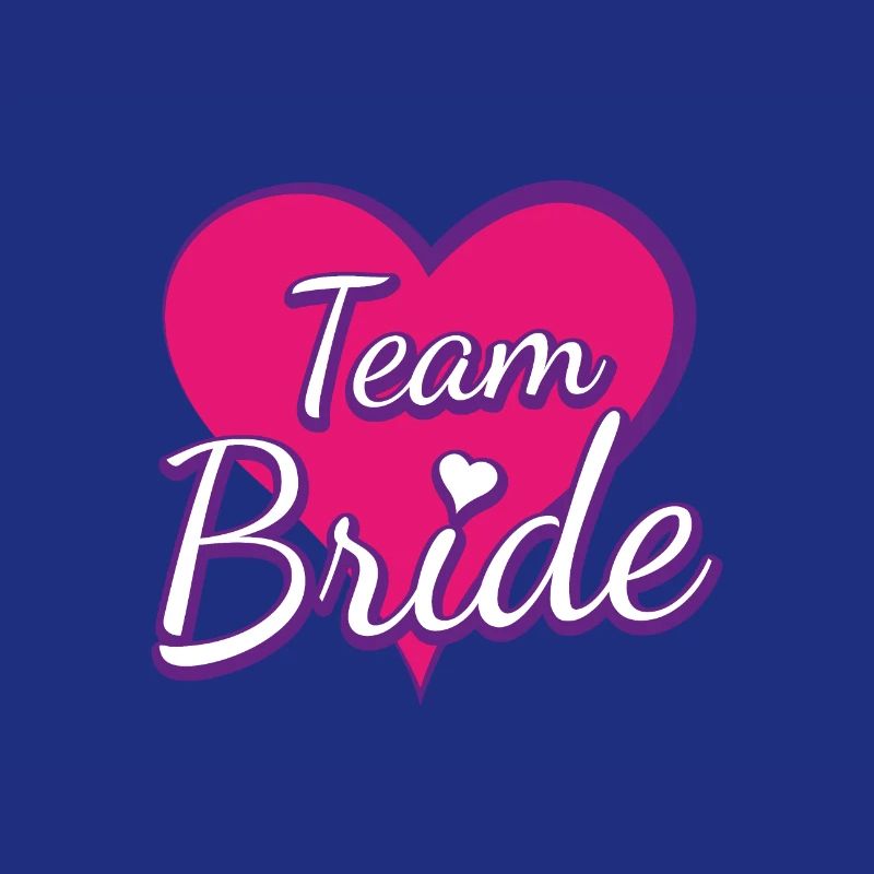 Team Bride