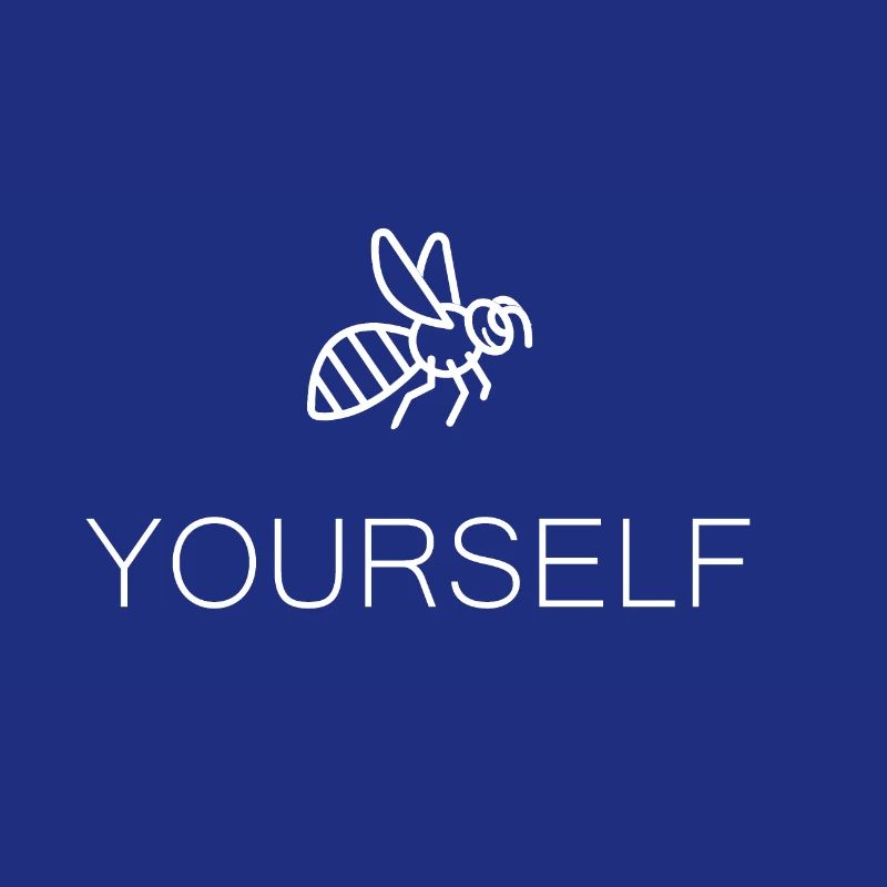 Bee yourself, Motivation, Selbstbewusstsein, Biene