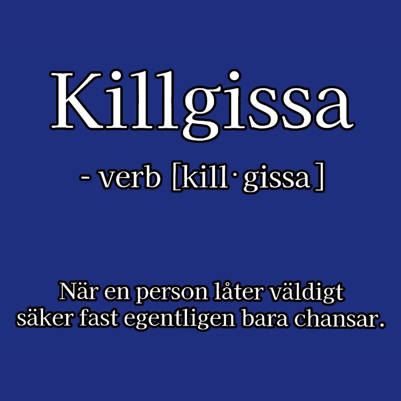 Killgissa - weiß