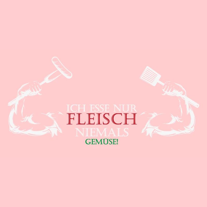 Ich esse nur Fleisch!