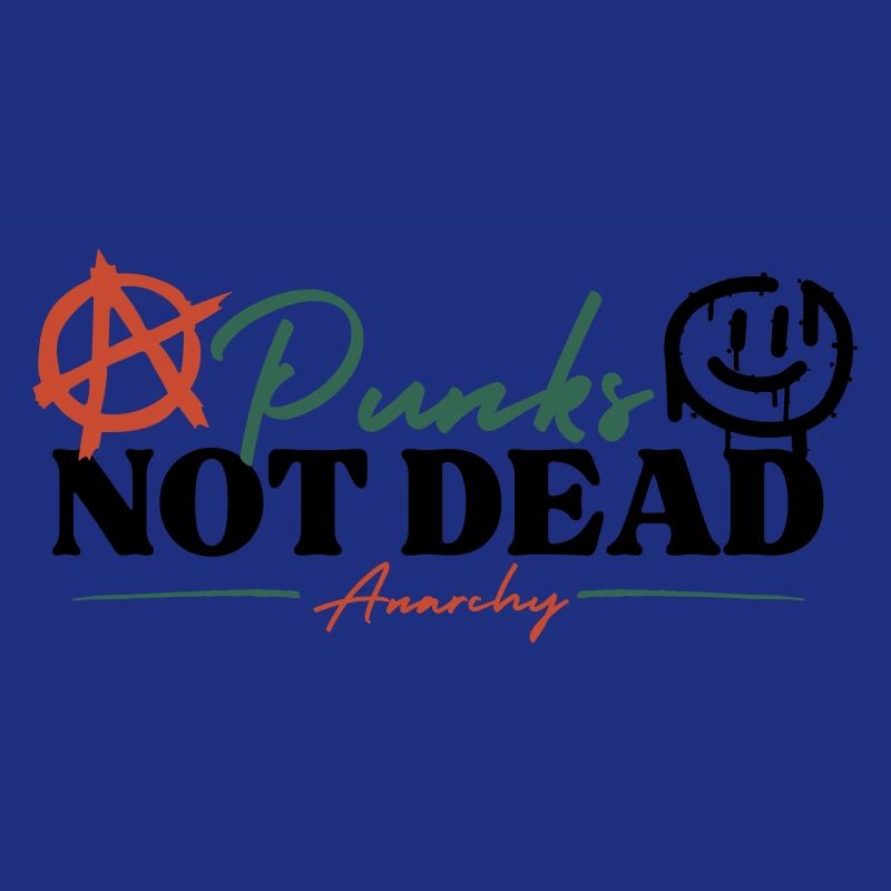 Punks not dead - Anarchy