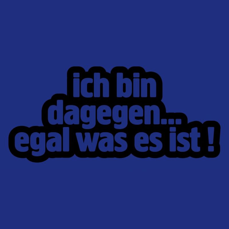dagegen