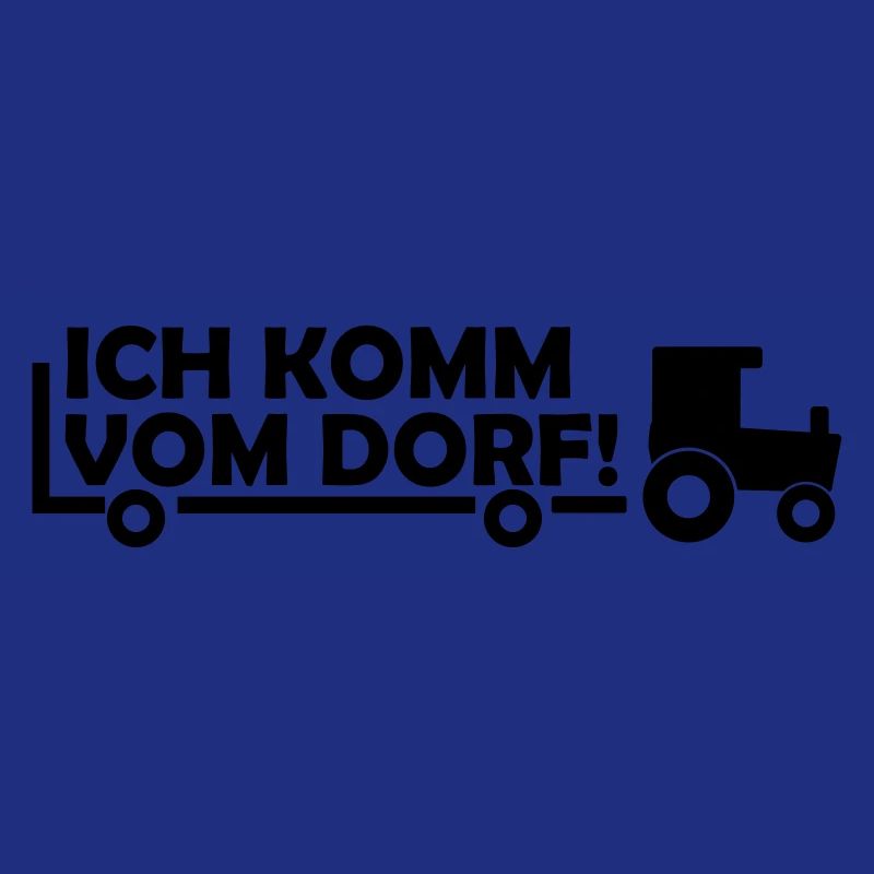 ich komm vom dorf