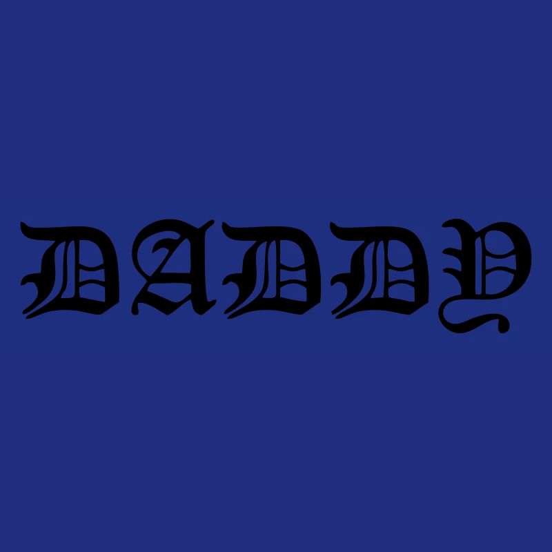 Daddy