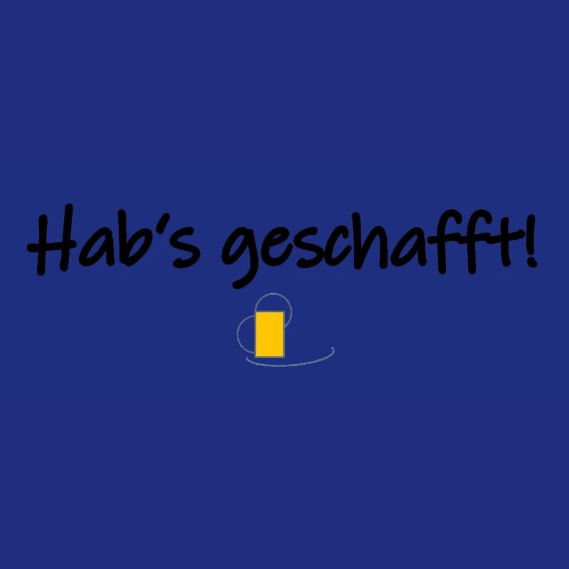 Hab's geschafft!