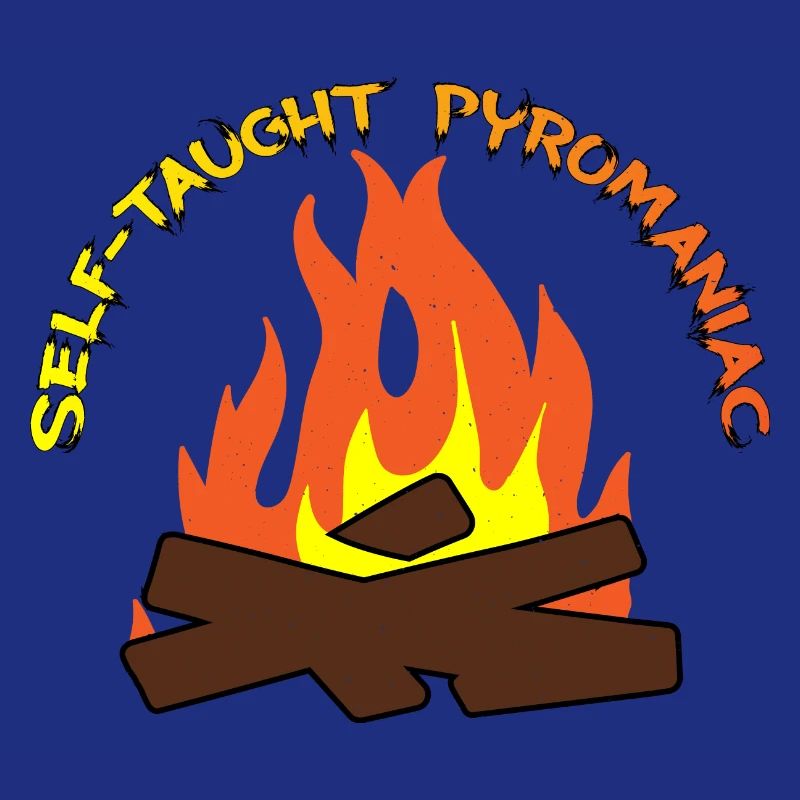 Pyromane autodidacte 8