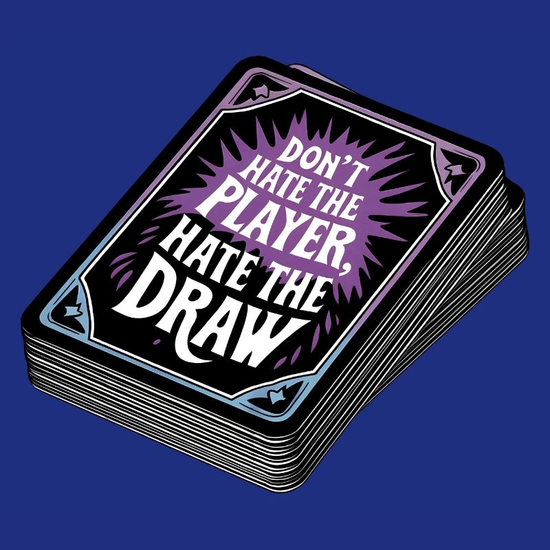 Don’t hate the player, hate the draw