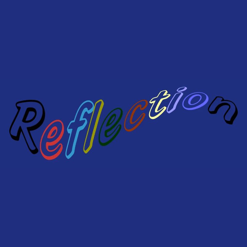 Reflection - Reflexion