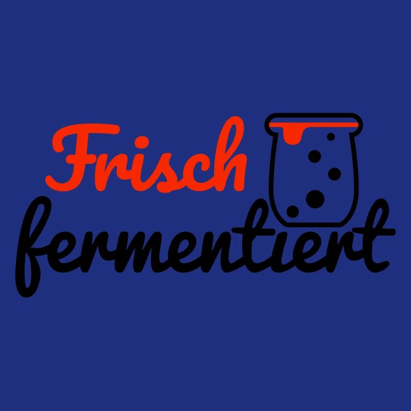 Frisch fermentiert