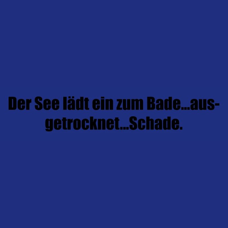 Lustiger Spruch See