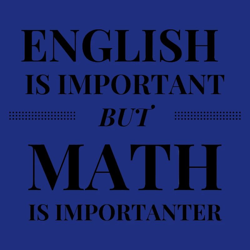 Math is Importanter