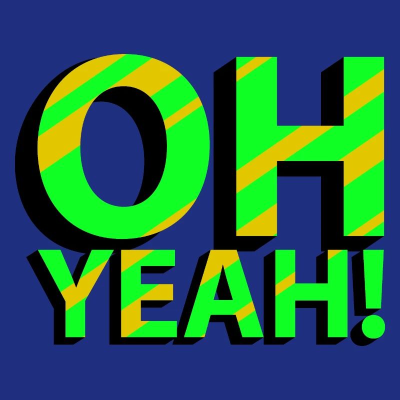 OH YEAH!