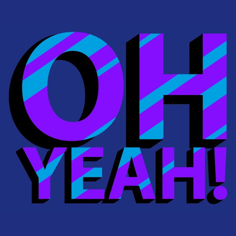 OH YEAH!