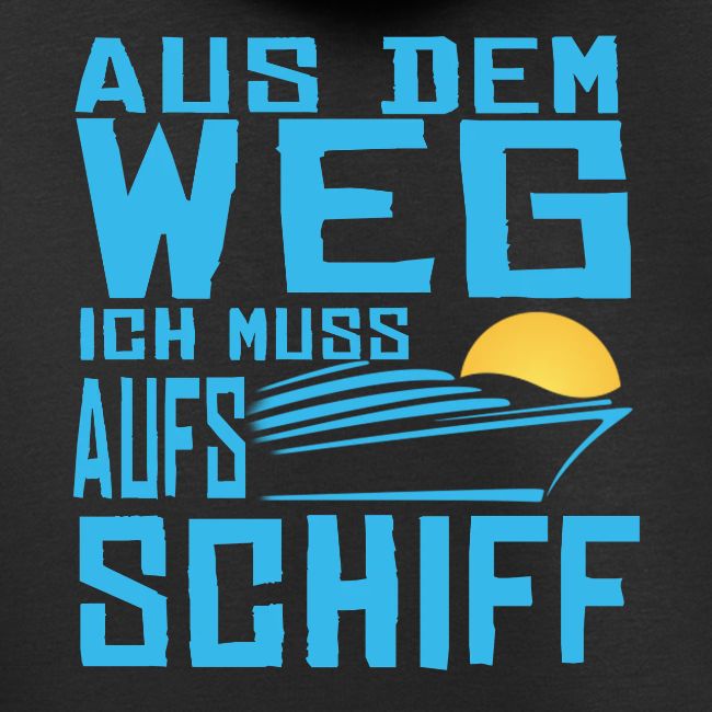 SuK - Aus dem Weg ich muss aufs Schiff