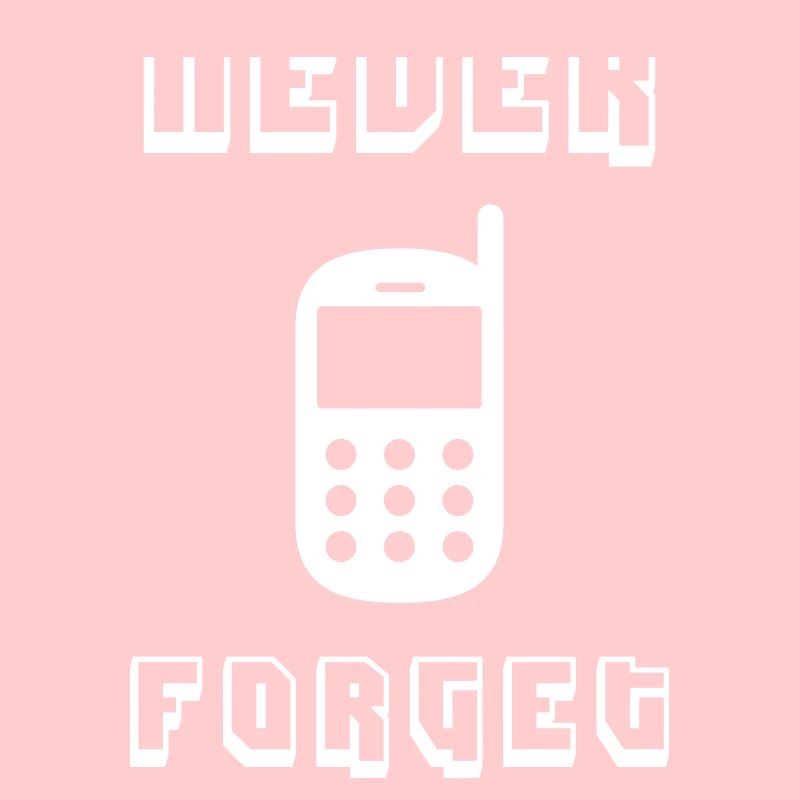 Old cell phone never forget saying phone keys old