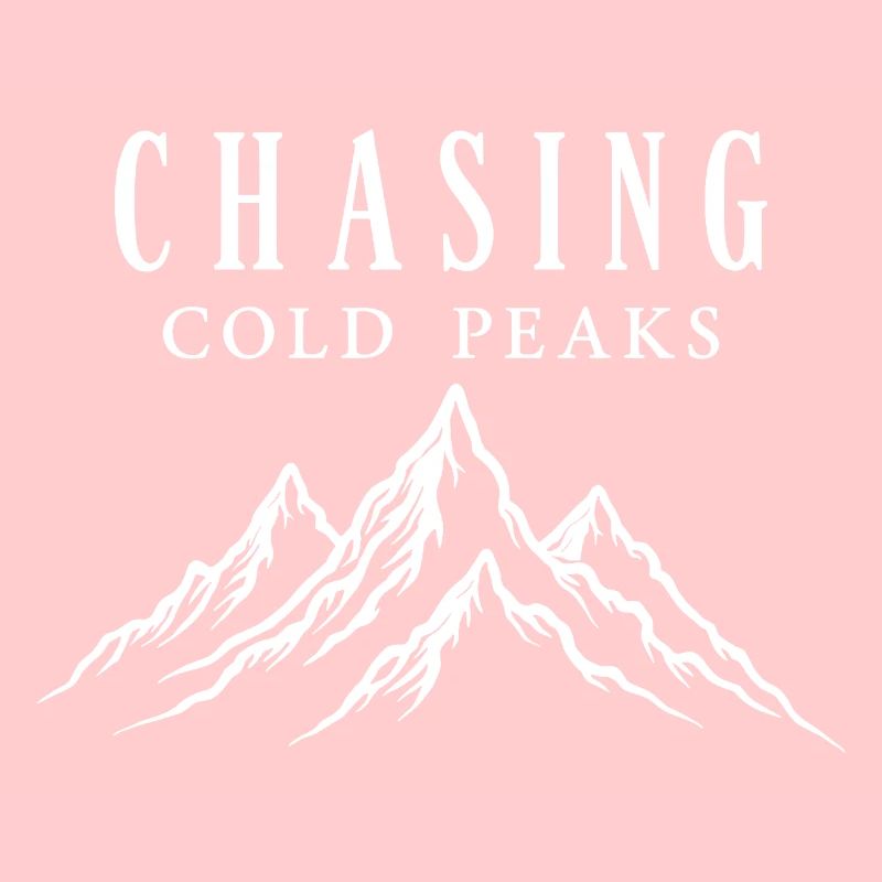 Chasing Cold Peaks Mountains Hiking Outdoor