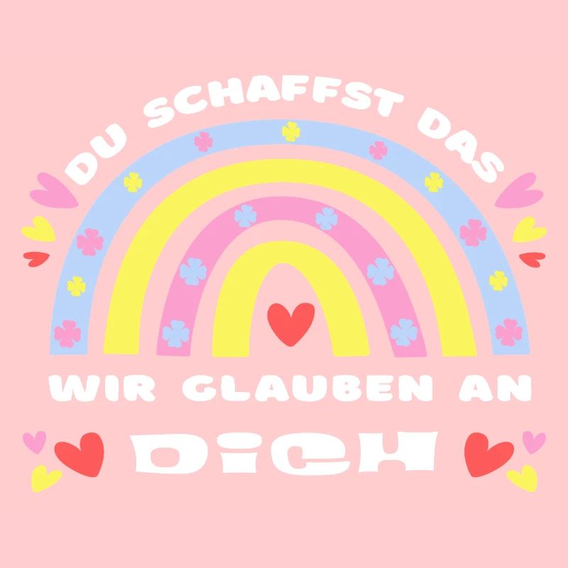 GLÜCKSBRINGER Du schaffst das! Wir glauben an dich