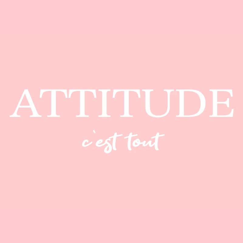 ATTITUDE c'est tout