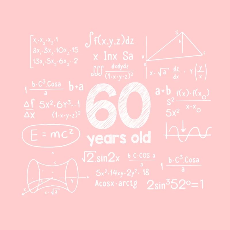 60. Geburtstag - 60 years old - Math