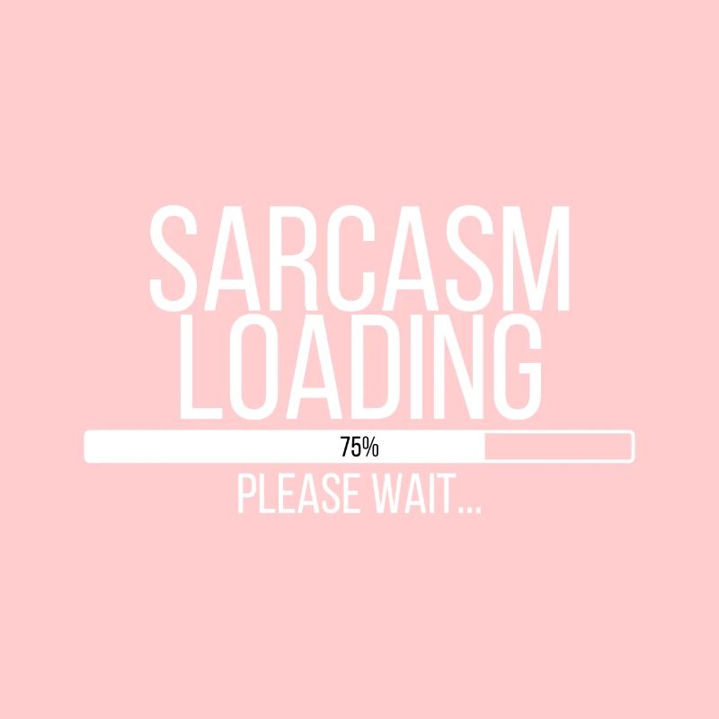 Sarcasm Loading