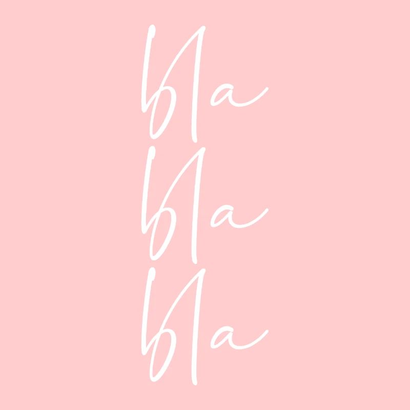 Bla Bla Bla