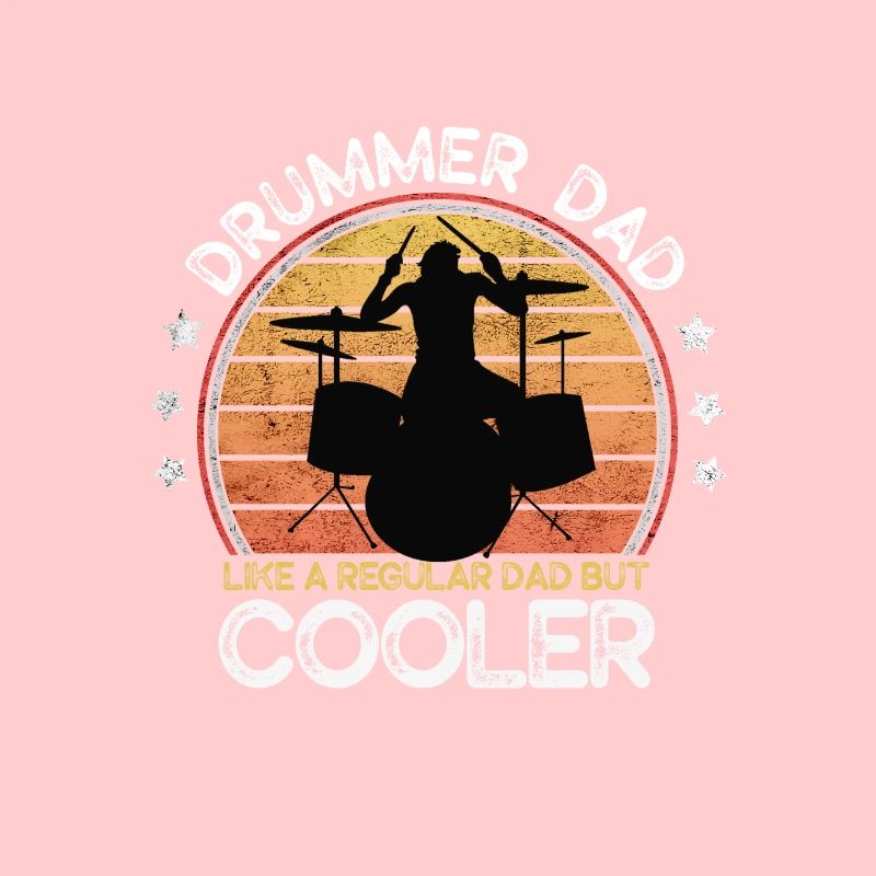 Drummer Dad Best Dad Ever Is a Drum Machine