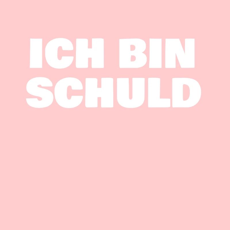 Ich bin Schuld