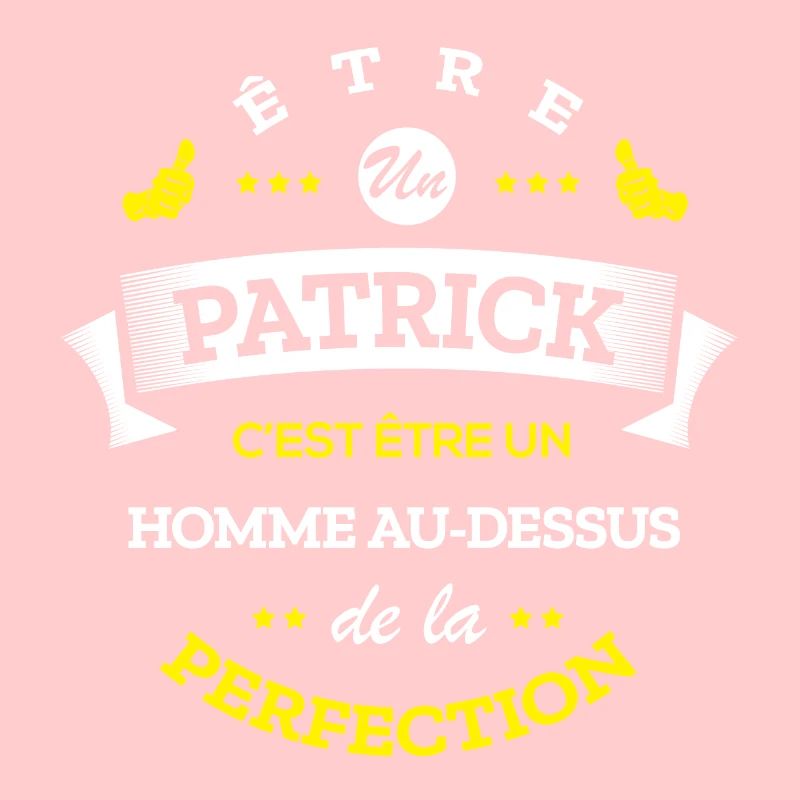 PATRICK PARFAIT - NOM PATRICK