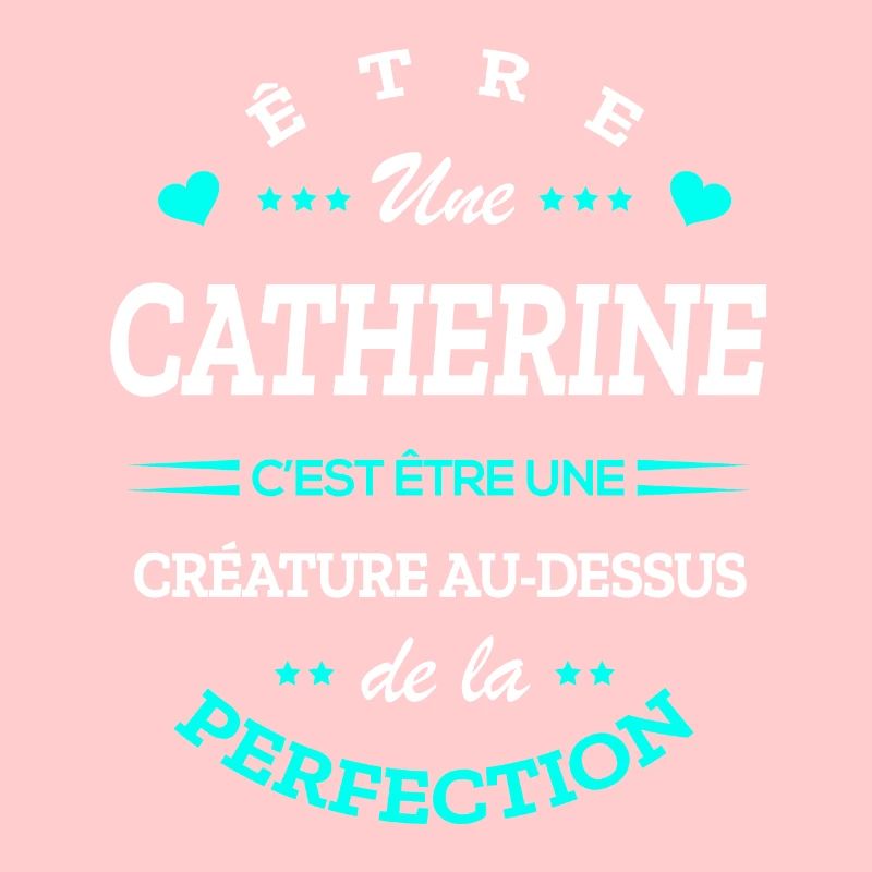 CATHERINE PARFAITE - NOM CATHERINE