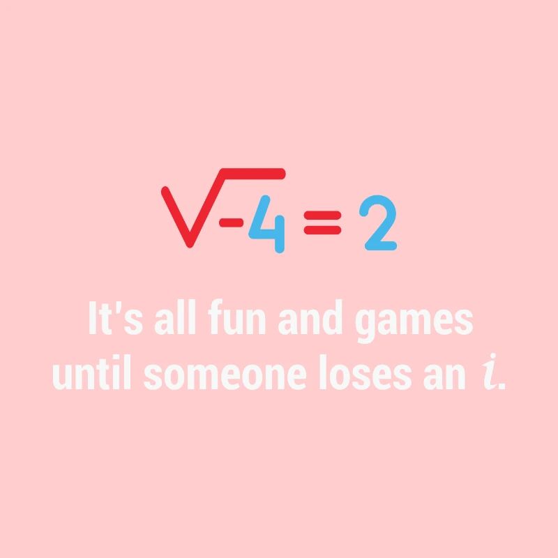 Math Quote Someone Loses An i: Funny Math