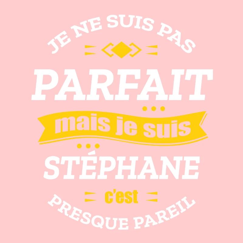 STÉPHANE PARFAIT - PRENOM STÉPHANE