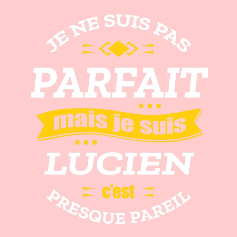 LUCIEN PARFAIT - PRENOM LUCIEN