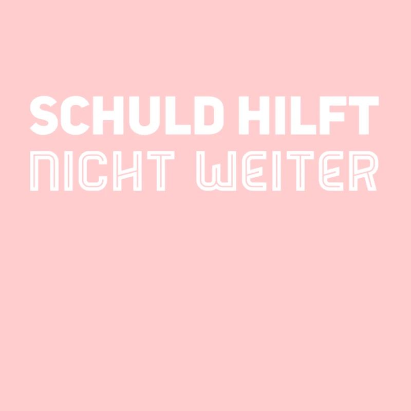 Schuld ist schädlich