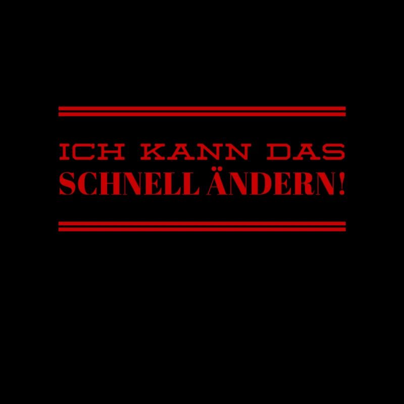 ich bin sehr flexibel