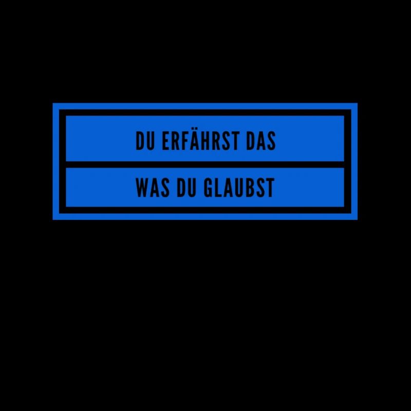 achte auf deinen Glauben
