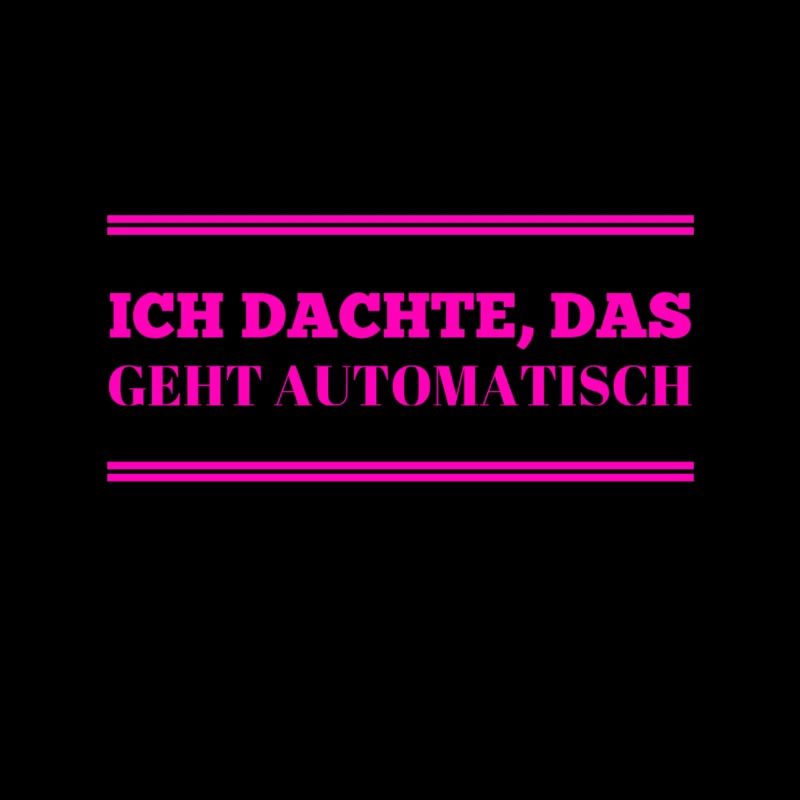 ich dachte es geht von selbst