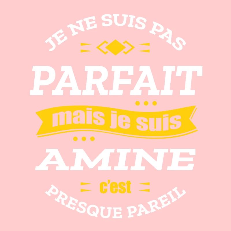 AMINE PARFAIT - PRENOM AMINE