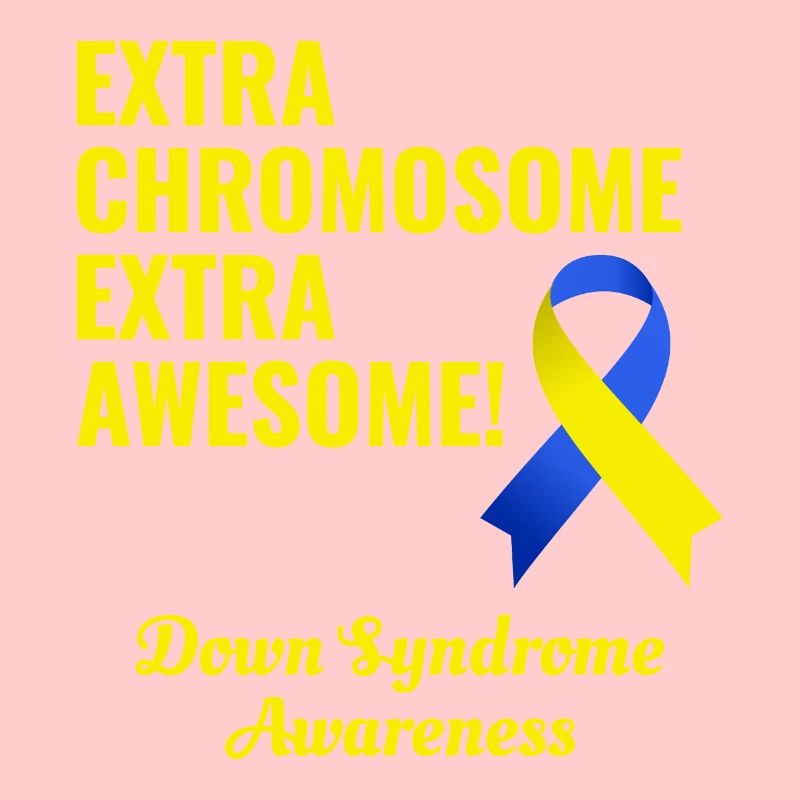 Down-Syndrom-Tag Extra Chromosom Extra Awesome