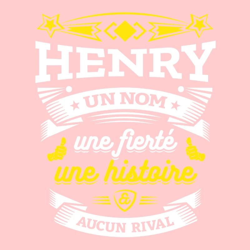 HENRY UN NOM UNE FIERTÉ AUCUN RIVAL