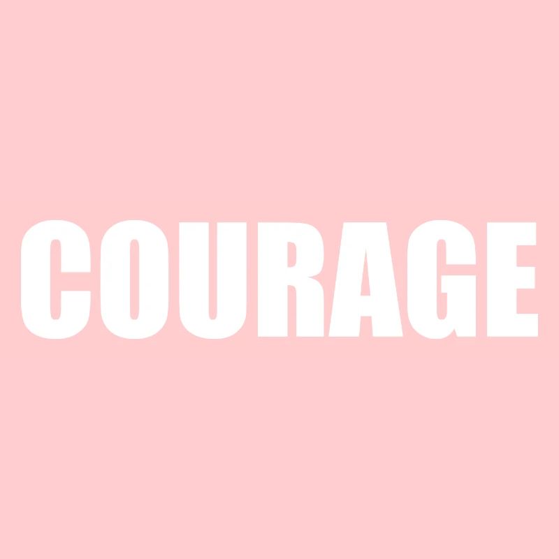 Courage