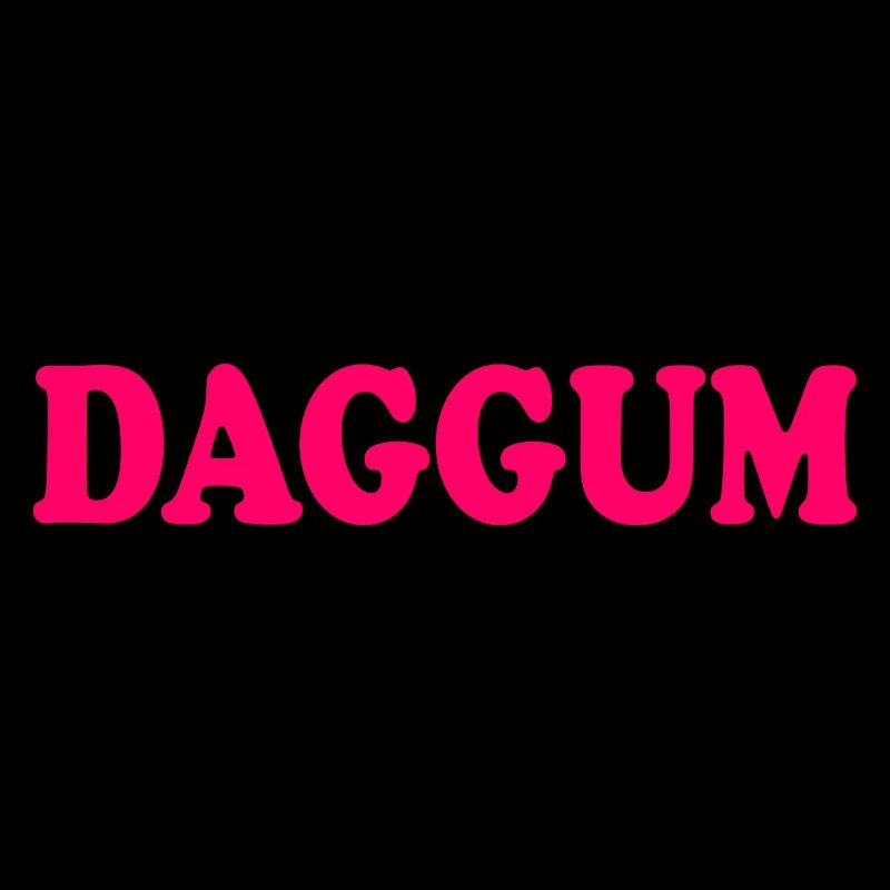 Daggum