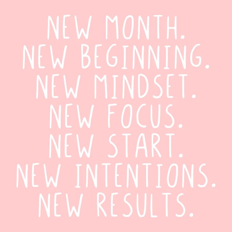 New month beginning mindset focus start