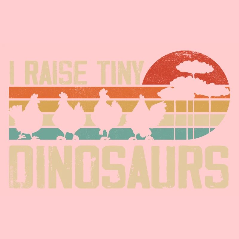 I Raise Tiny Dinosaurs Vintage Retro Chicken