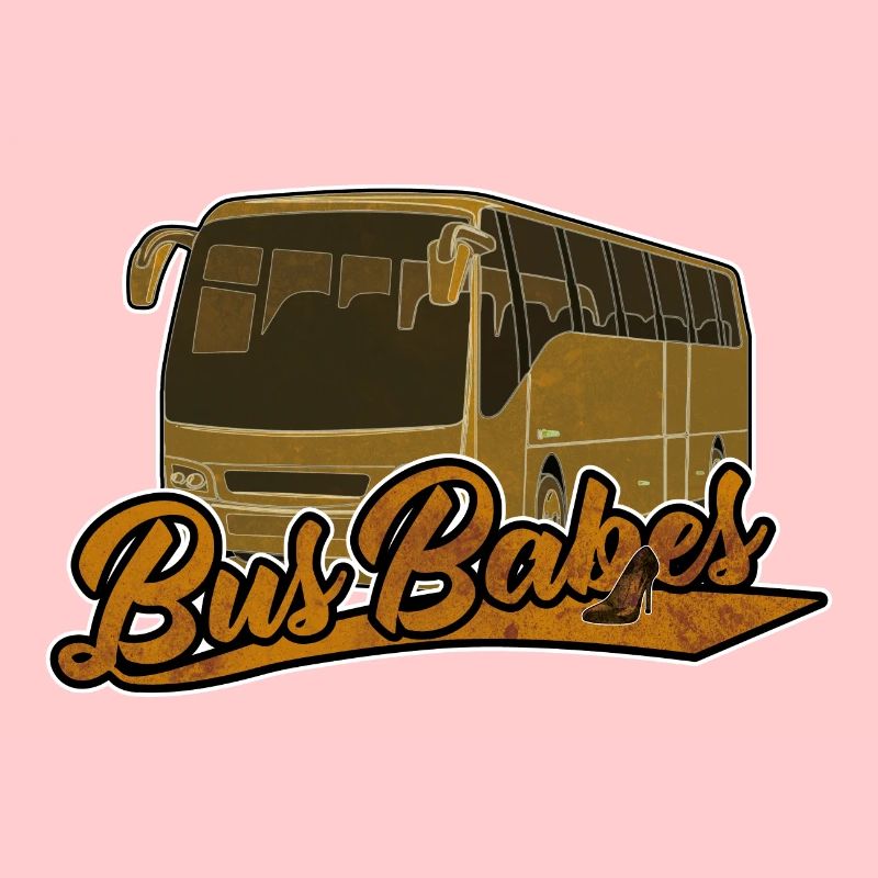 Bus Babes | Bus driver Bus driver gift