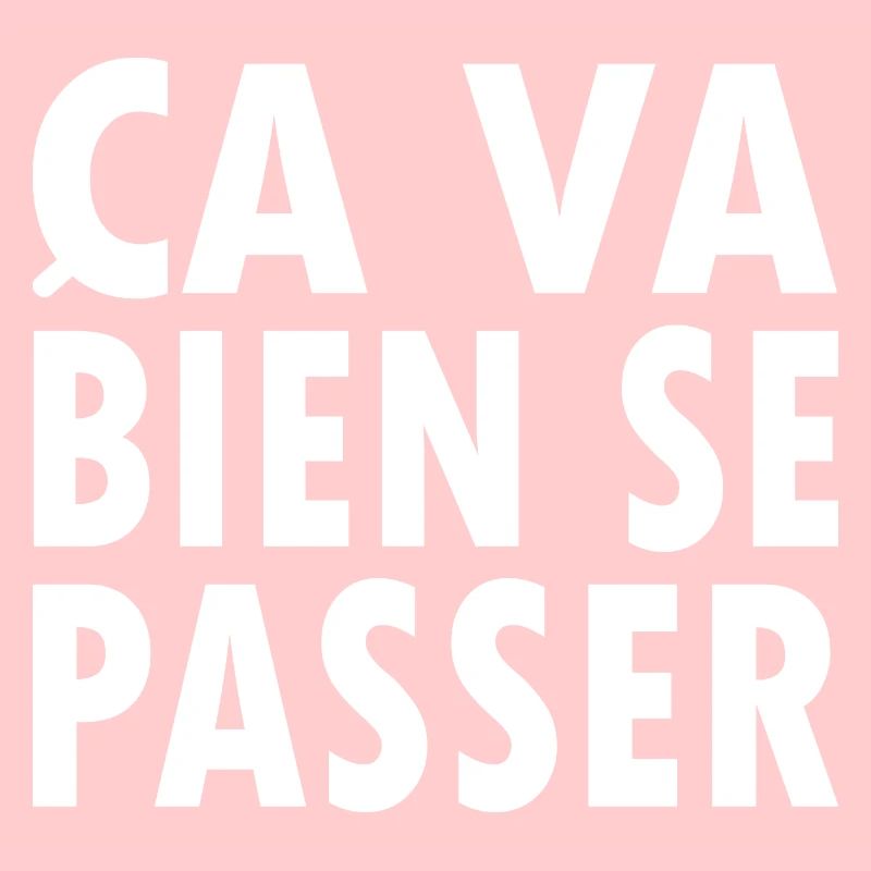 Ça va bien se passer