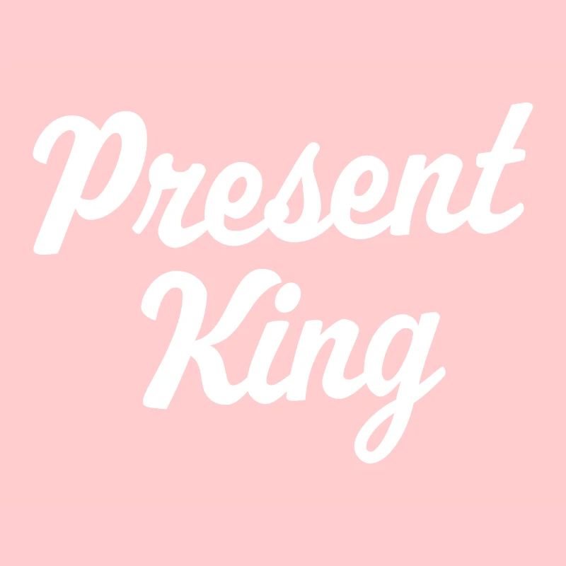 Present King